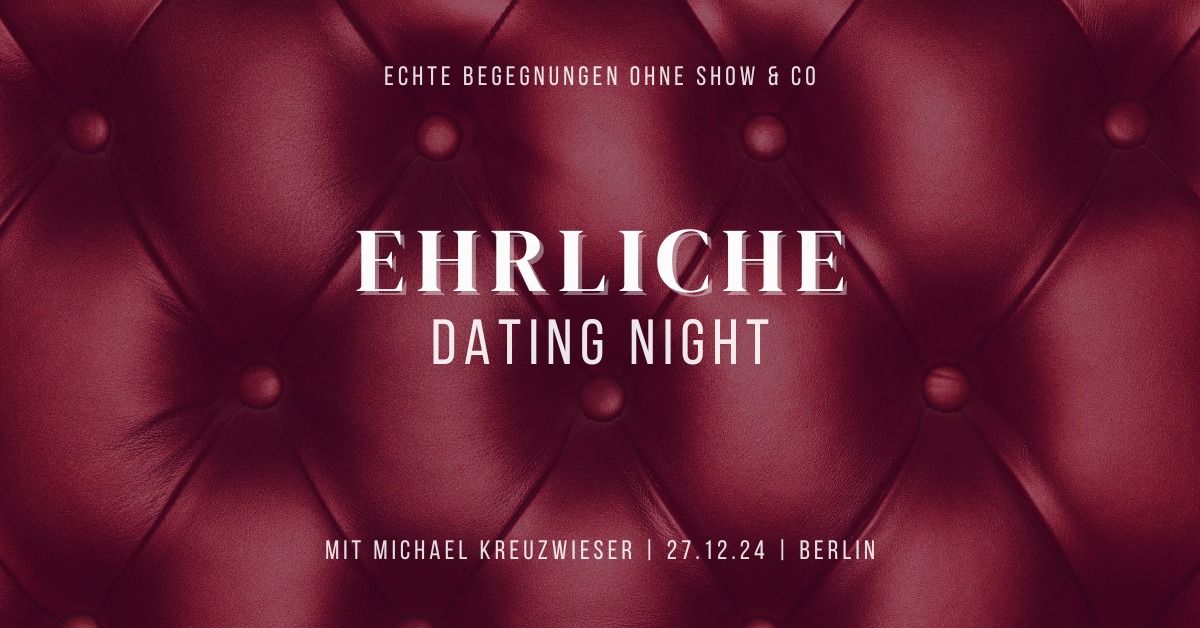 EHRLICHE DATING NIGHT