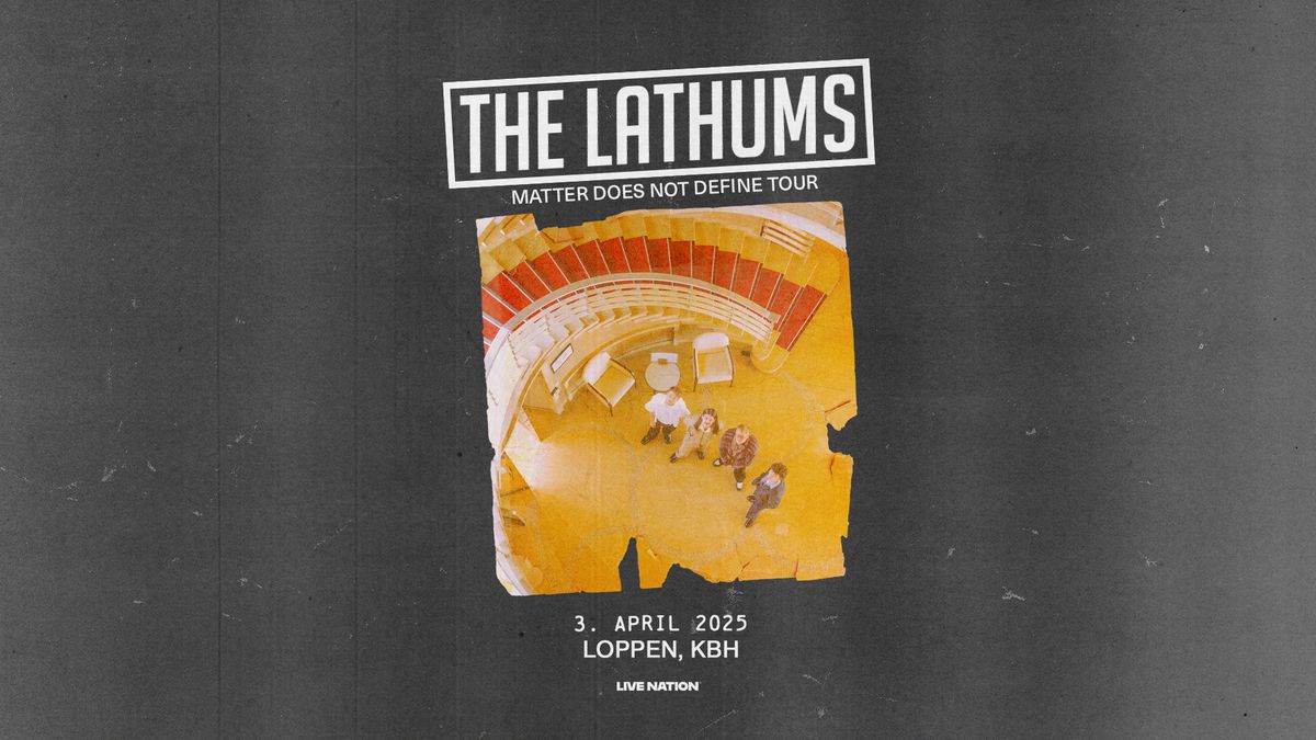 The Lathums \/ Loppen \/ 3. april 2025