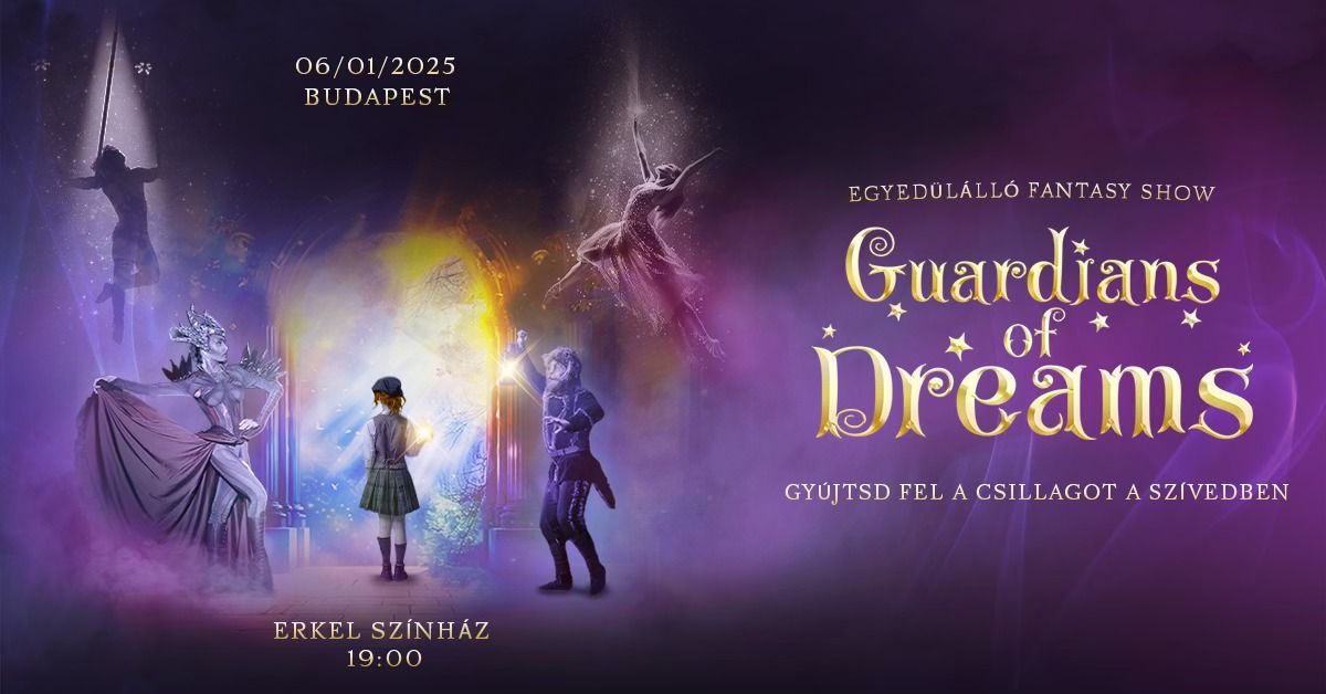 Guardians of Dreams in Budapest!