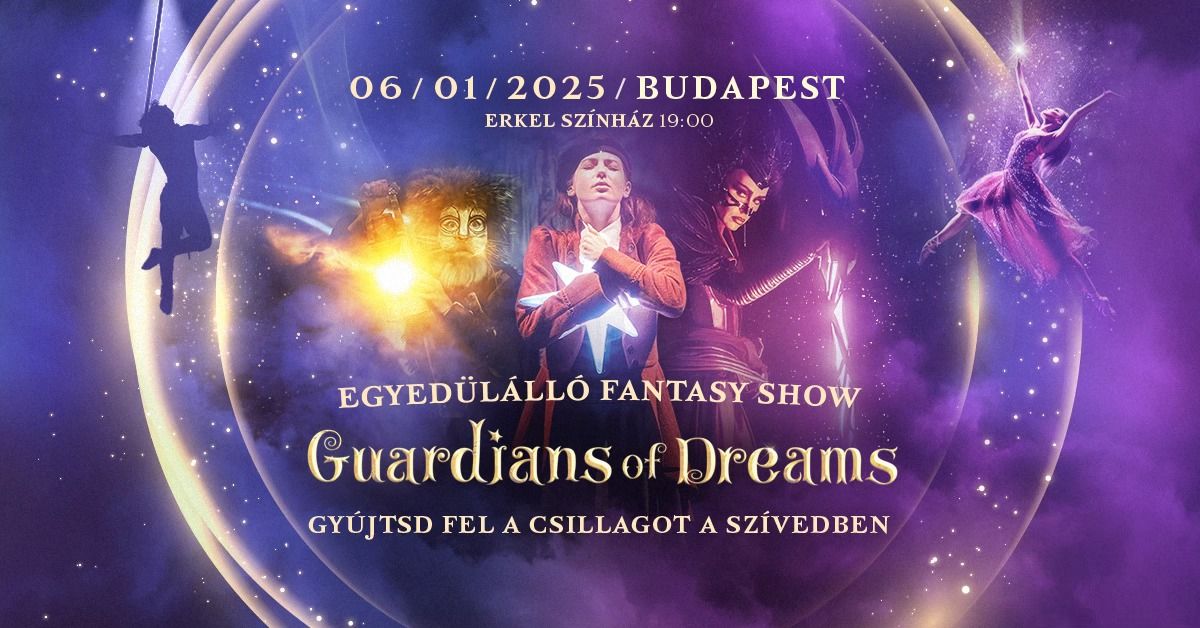 Guardians of Dreams in Budapest!