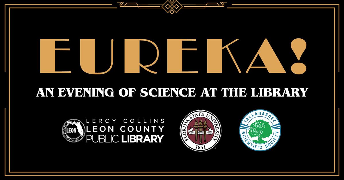 Eureka! An Evening of Science at the Library