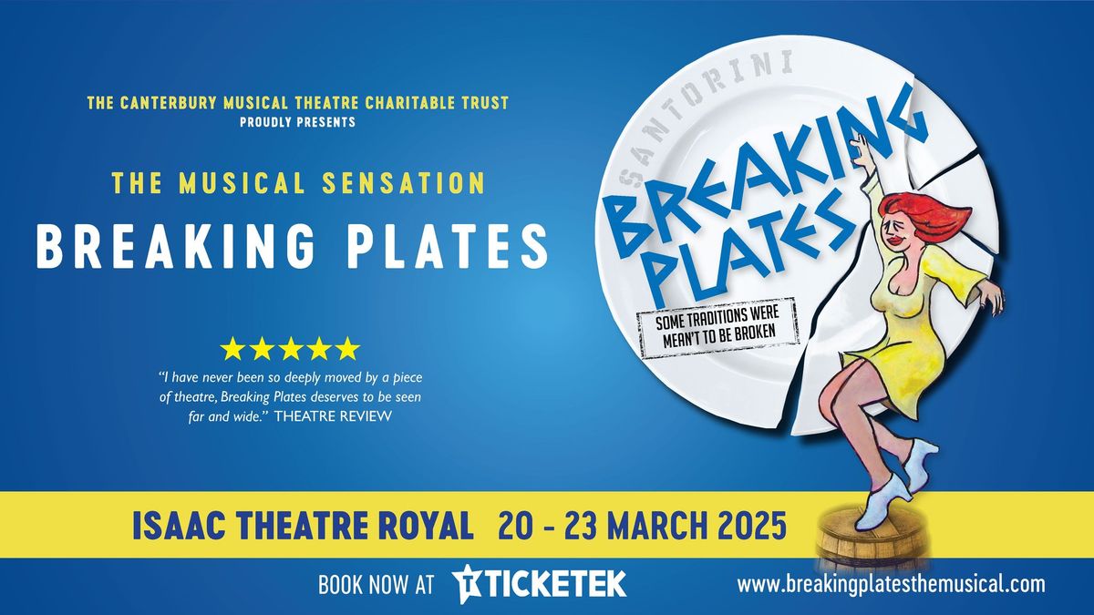 Breaking Plates the Musical