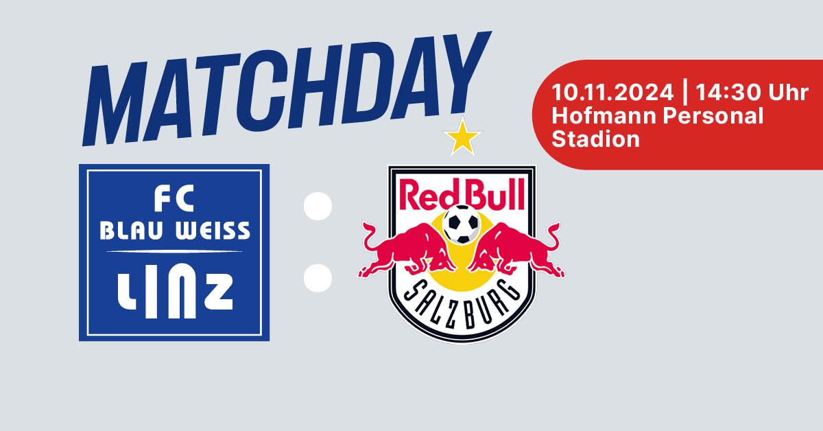 FC Blau-Wei\u00df Linz vs. FC Red Bull Salzburg