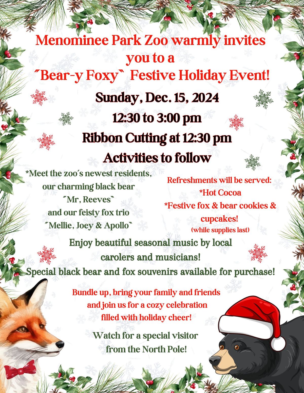 "Bear-y Foxy" Festive Holiday Event and Ribbon Cutting 