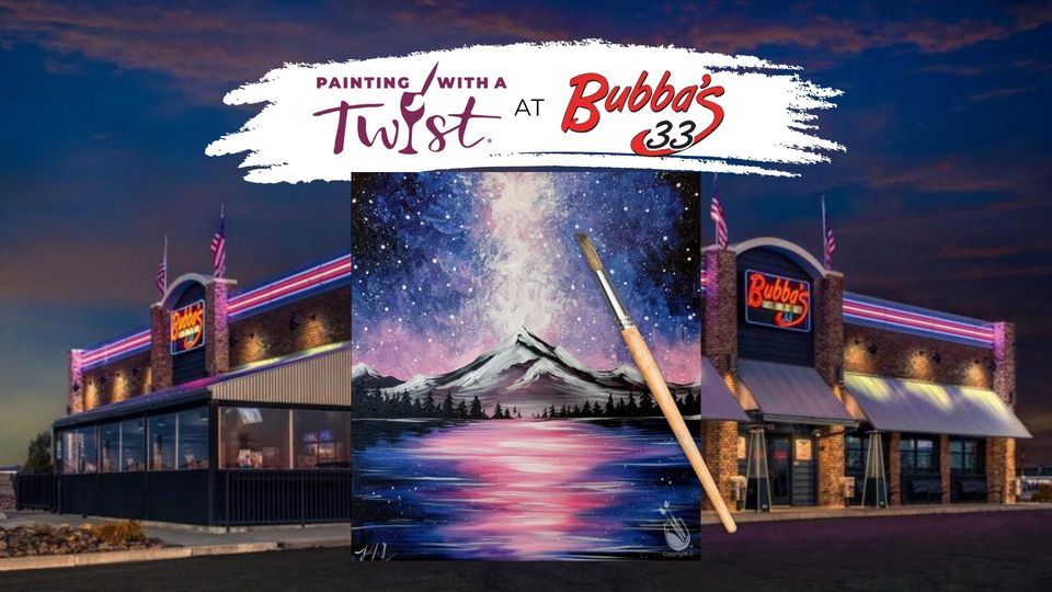 Paint Starry Pikes Peak @ BUBBA'S 33 with Painting With A Twist