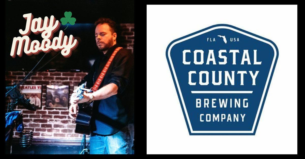Jay Moody Live at Coastal County Brewing Company