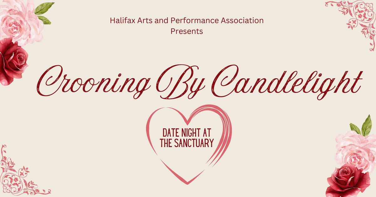 Crooning By Candlelight - A Valentine's Show