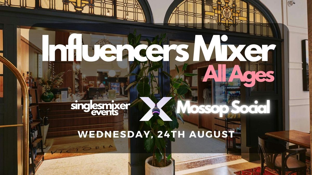 Toronto | Influencers Mixer | All Ages