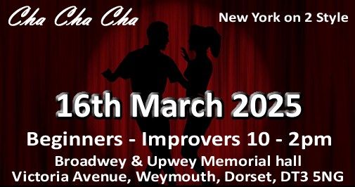 Cha Cha Cha Workshop!! New York On2 (NOT BALLROOM STYLE) Weymouth Dorchester DORSET