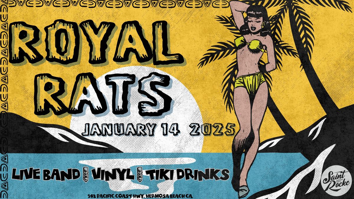 **FREE** Tiki Tuesday feat. The Royal Rats