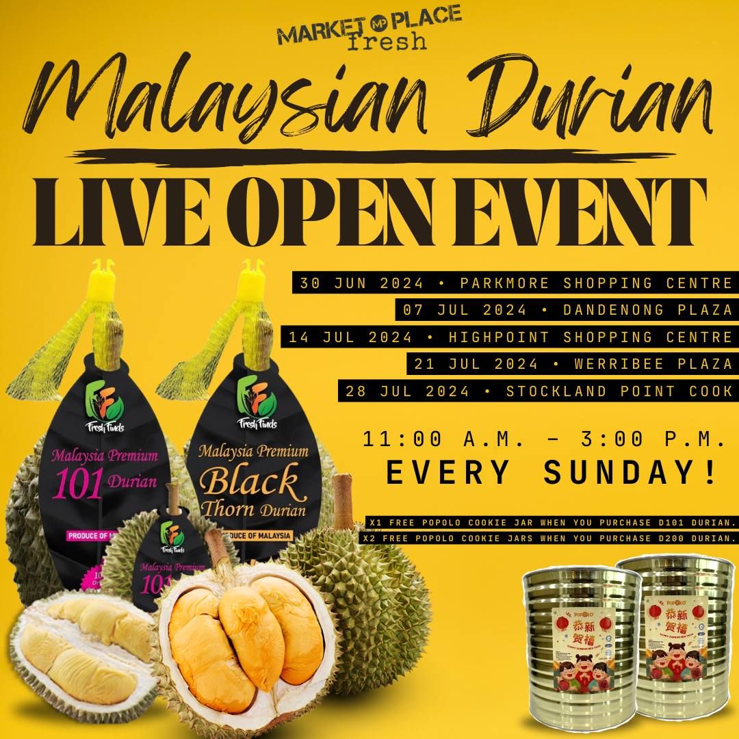 Malaysian Durian Live Open Event