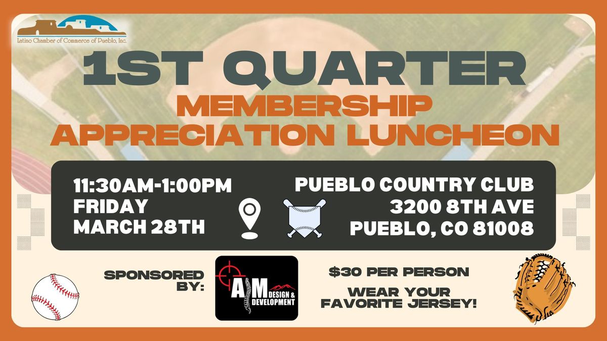 2025 1st Quarter Membership Appreciation Luncheon