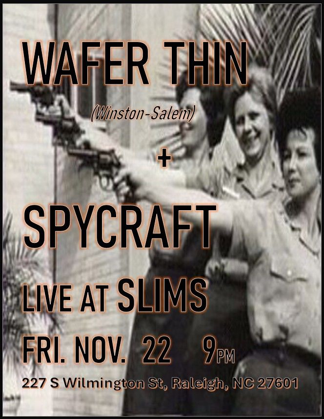 Wafer Thin w\/ Spycraft - Live at Slims