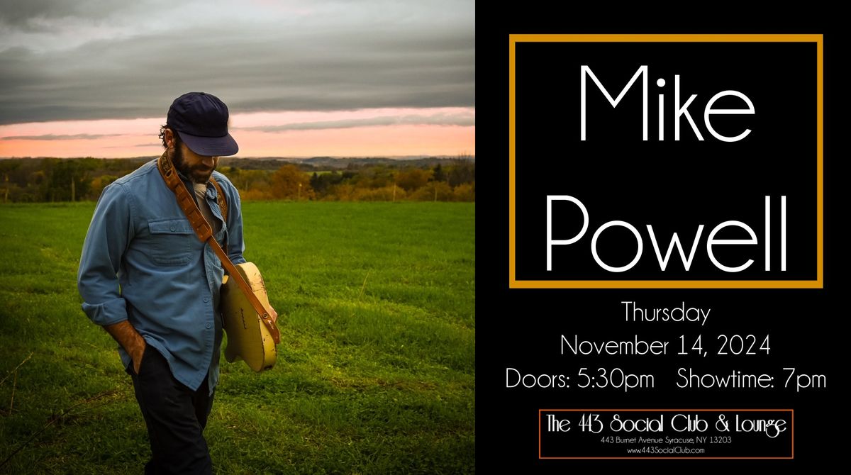 Mike Powell at the 443 - SOLD OUT!