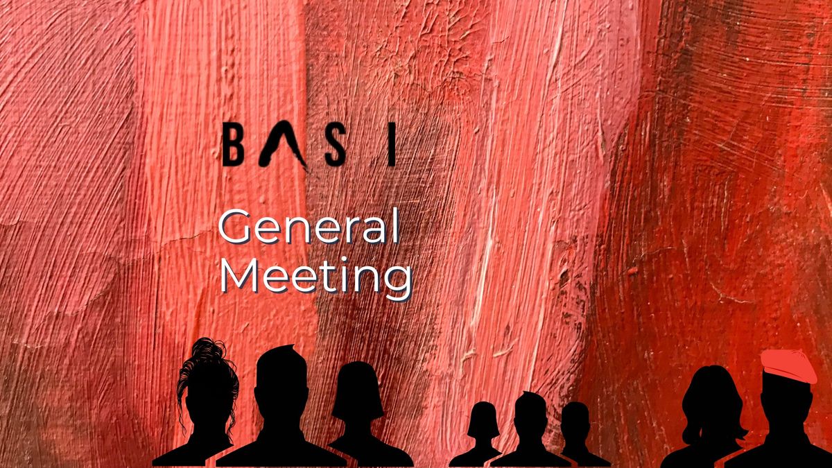 BASI General Meeting