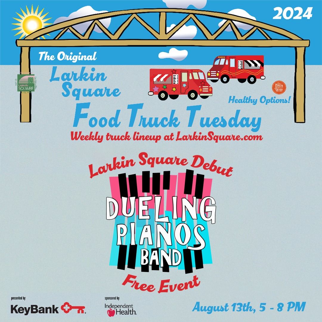 Dueling Pianos FREE EVENT - Food Truck Tuesday