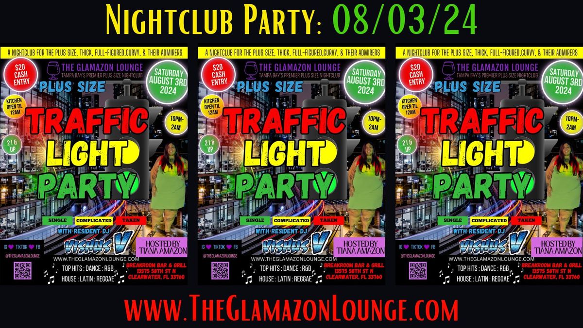 Plus Size Traffic Light Party:: Saturday, 08\/03\/24:: Clearwater, FL
