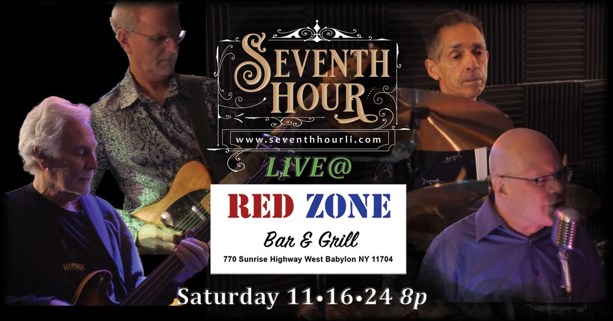 Seventh Hour @ the Red Zone, West Babylon