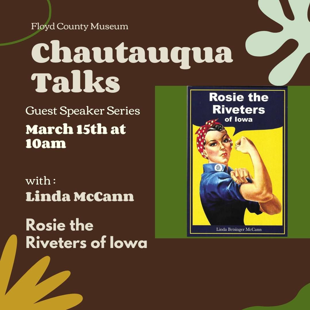 Chautauqua Talk: Rosie the Riveters of Iowa w\/ Linda McCann