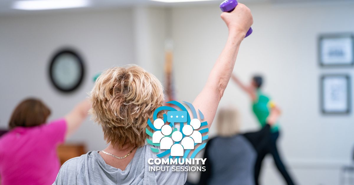 Fitness Community Input Session