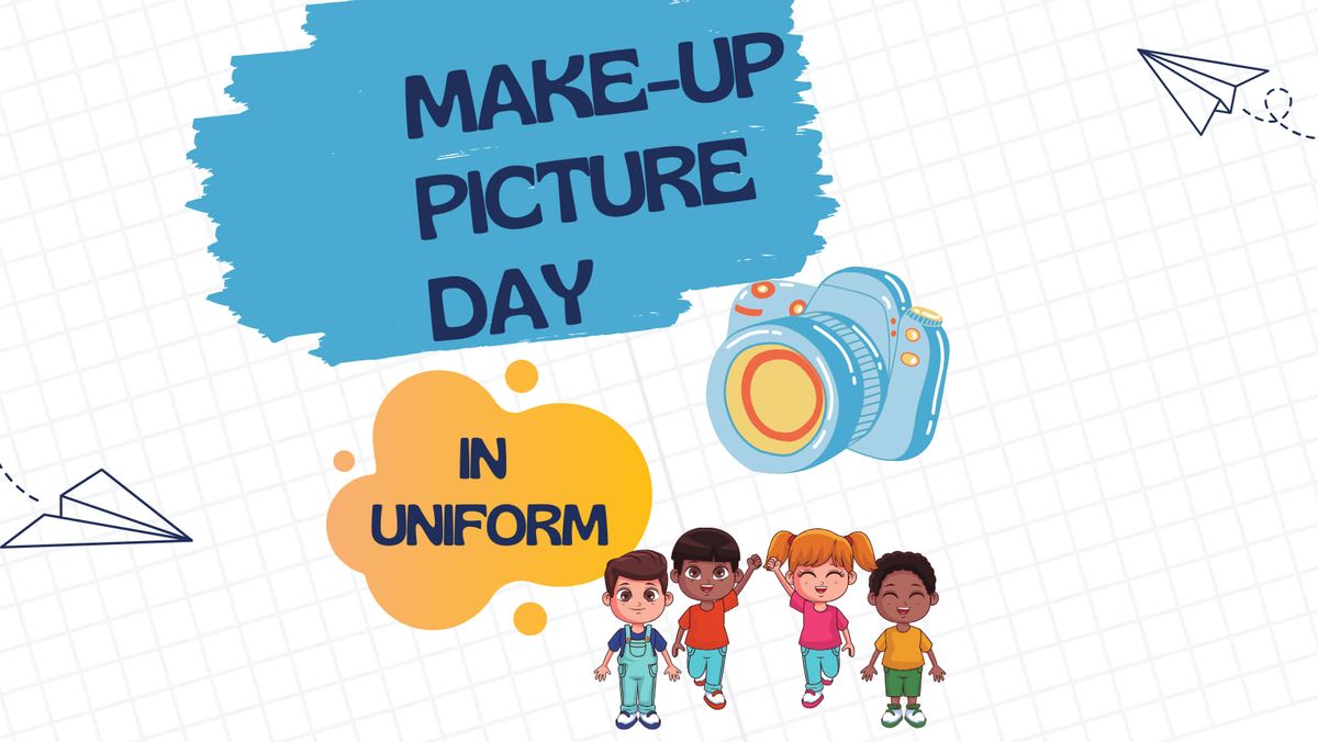 Make-Up Picture Day in Uniform 