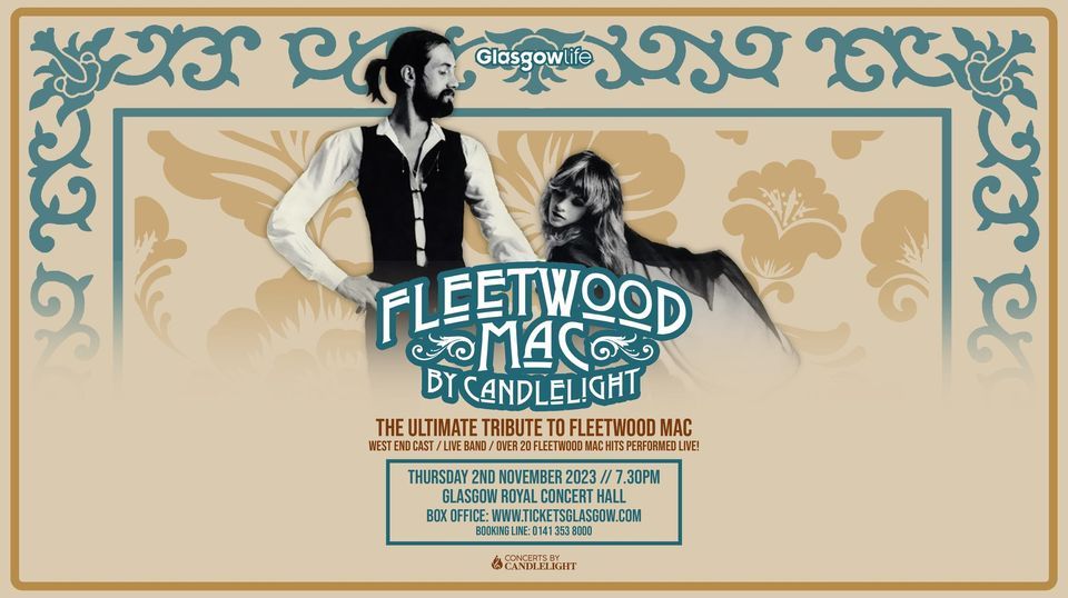Fleetwood Mac by Candlelight at Glasgow Royal Concert Hall