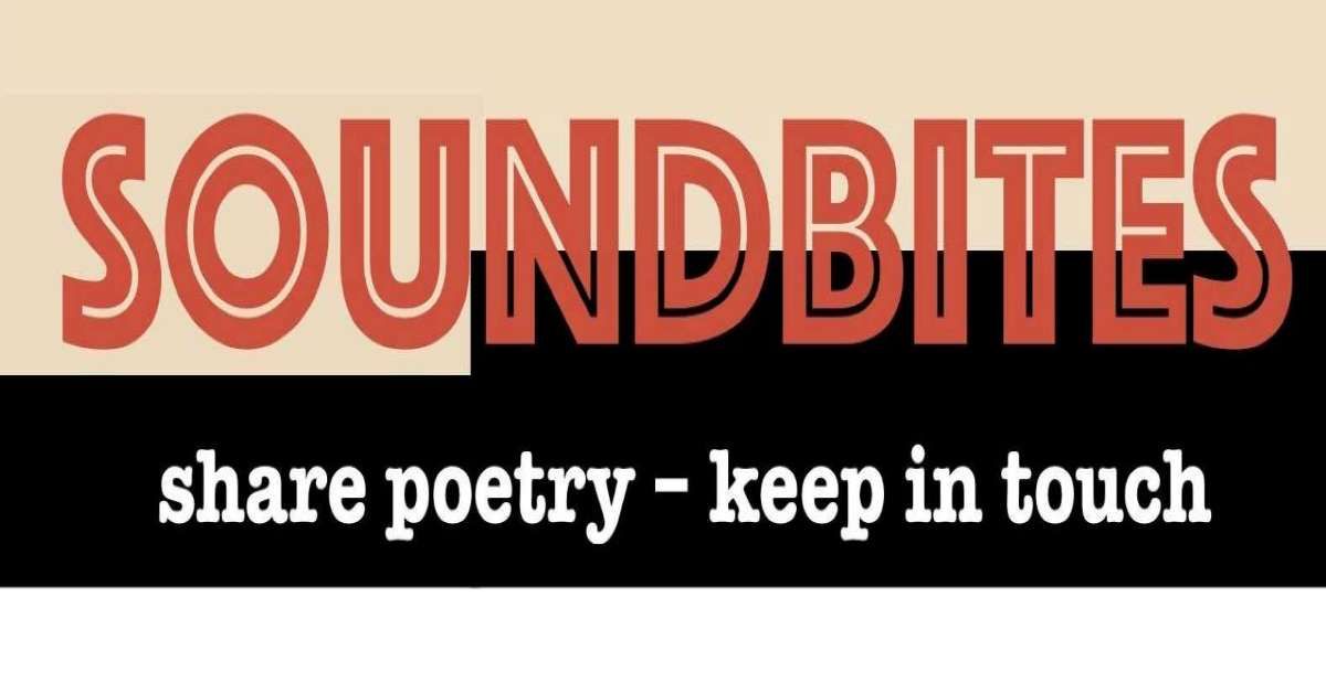 SOUNDBITES - Monthly Poetry Open Mic