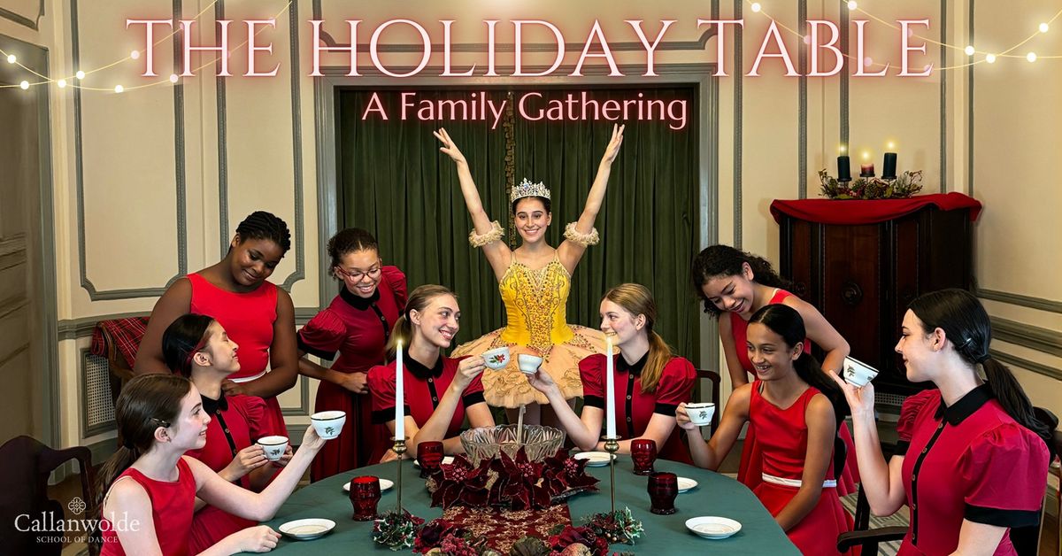 The Holiday Table: A Family Gathering 