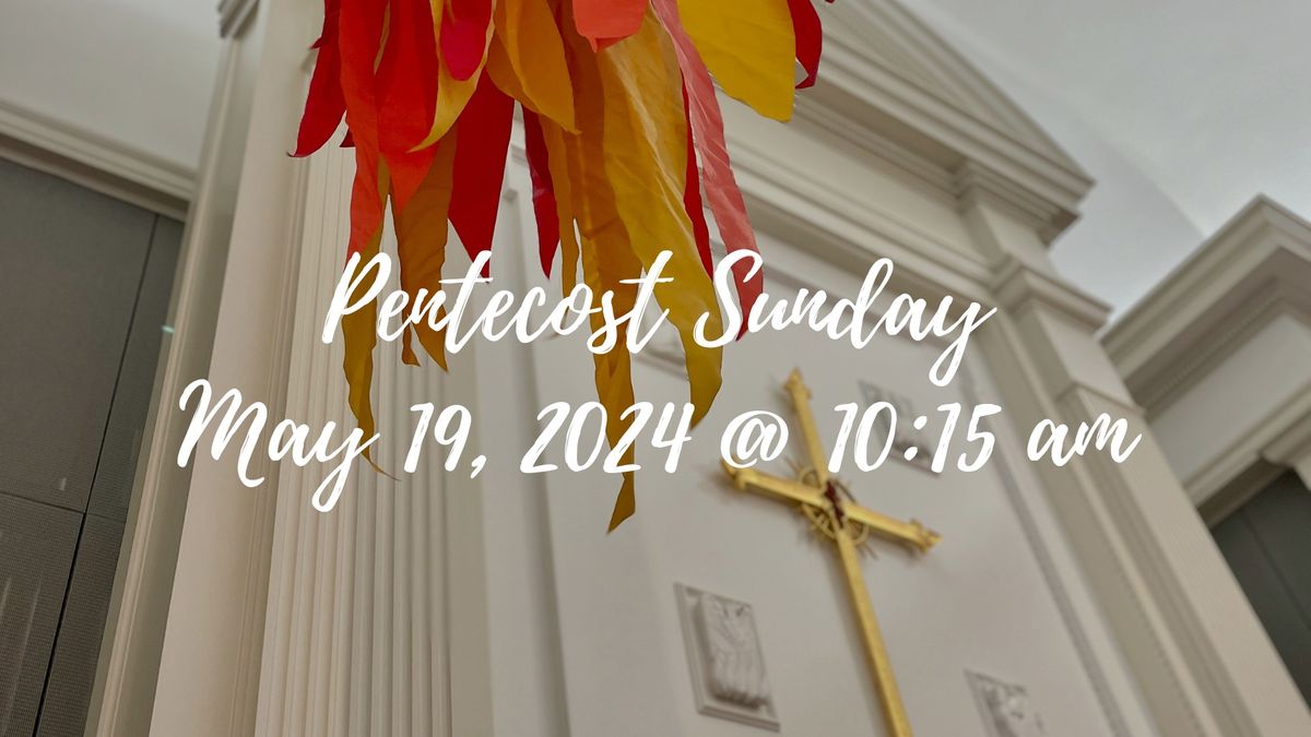 Pentecost Sunday at Central UMC