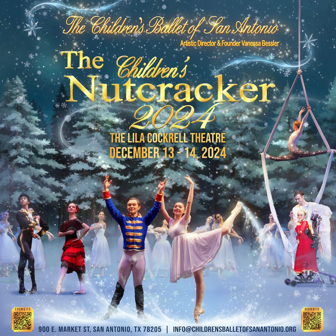 The Children's Ballet of San Antonio - The Childrens Nutcracker at Lila Cockrell Theatre