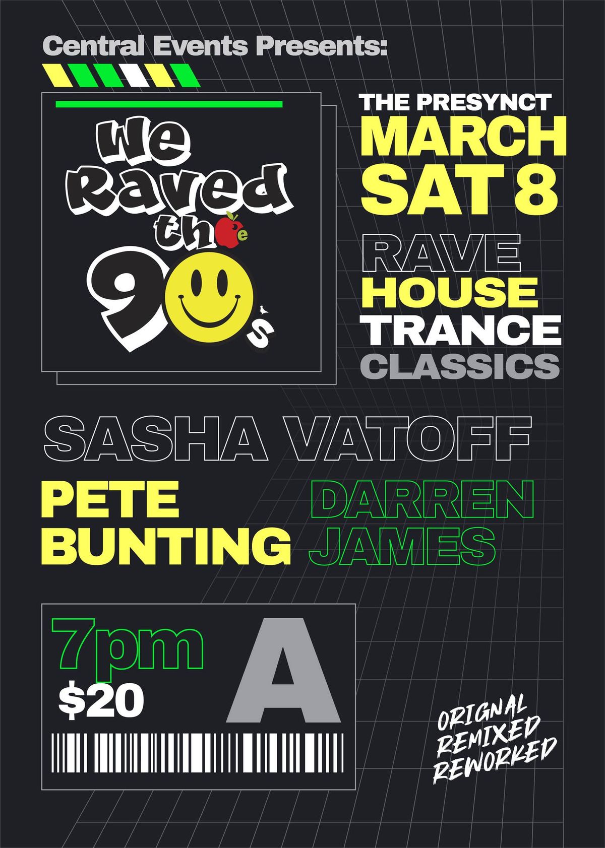 We Raved The 90's Featuring Sasha Vatoff, Pete Bunting & Darren James