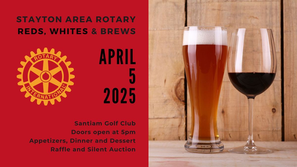 Stayton Area Rotary Reds, Whites & Brews