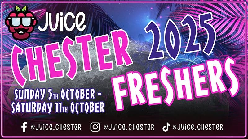Chester Freshers 2025 \ud83c\udf53\ud83c\udf4d\ud83c\udf4c\ud83c\udf51\ud83c\udf4b