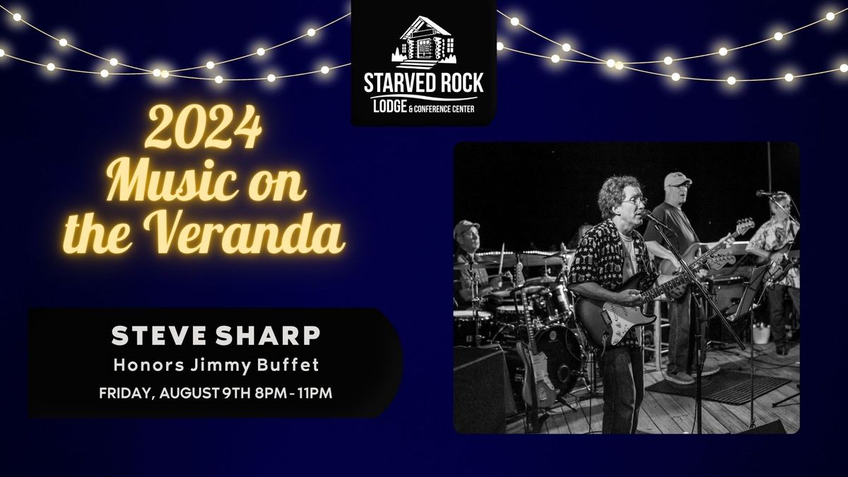 Live Music on the Veranda- Steve Sharp honors Jimmy Buffet