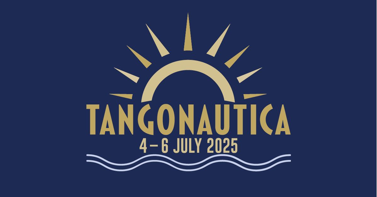 TANGONAUTICA 2025 summer vibes