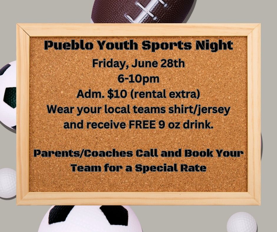 Pueblo Youth Sports Night