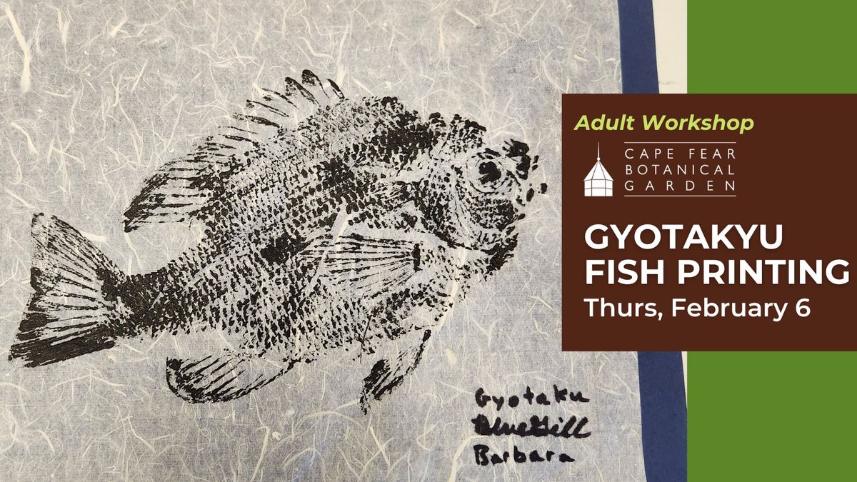 Gyotaku Fish Printing Workshop at CFBG