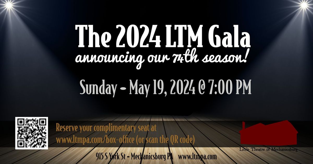 The 2024 LTM Gala announcing our 74th season!