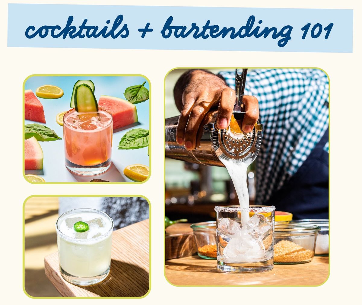 cocktails + bartending 101 class at bartaco