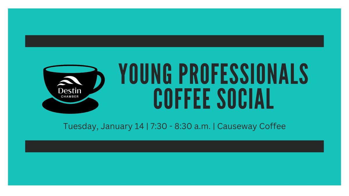 Young Professionals of Destin Coffee Social