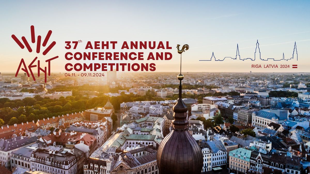 37th AEHT Conference and Competitions