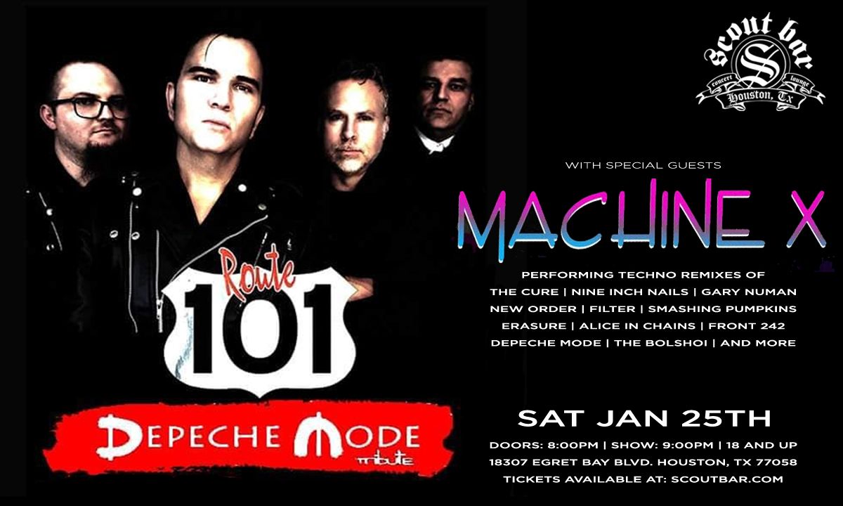 Route 101 - a tribute to Depeche Mode w\/ special guests Machine X