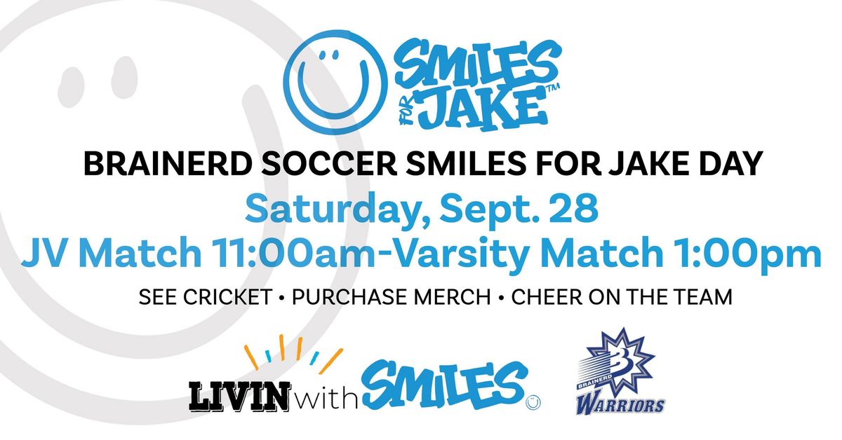 Smiles For Jake Day at Brainerd Soccer 