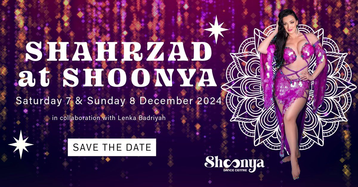 Shahrzad at Shoonya | SAVE THE DATE