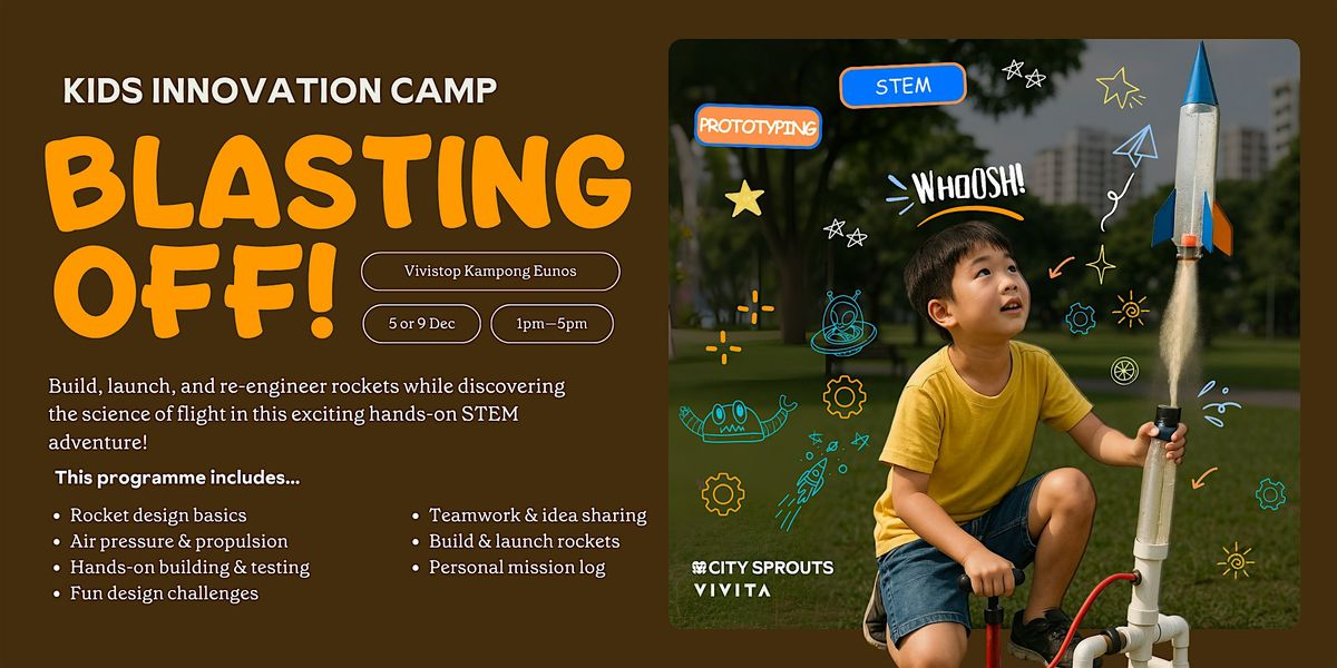 Kids Innovation Camp: Blasting Off!