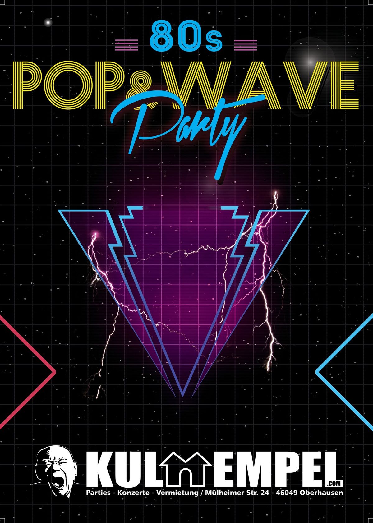 80er POP&WAVE Party