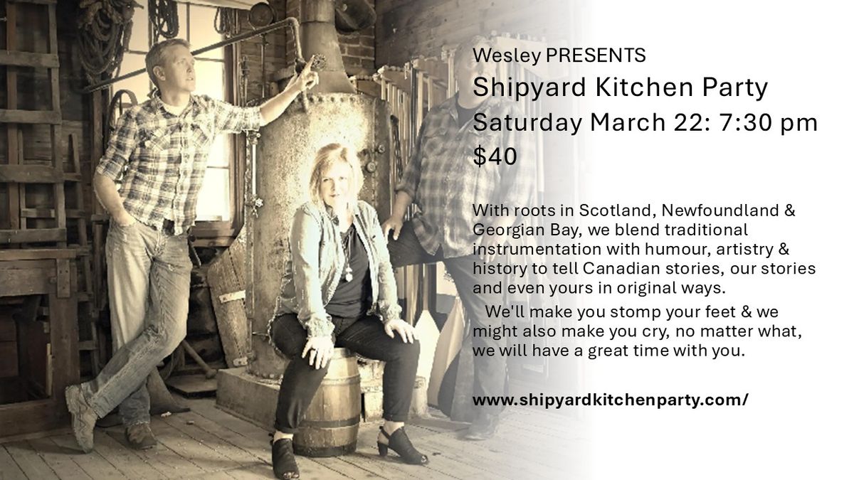 Shipyard Kitchen Party