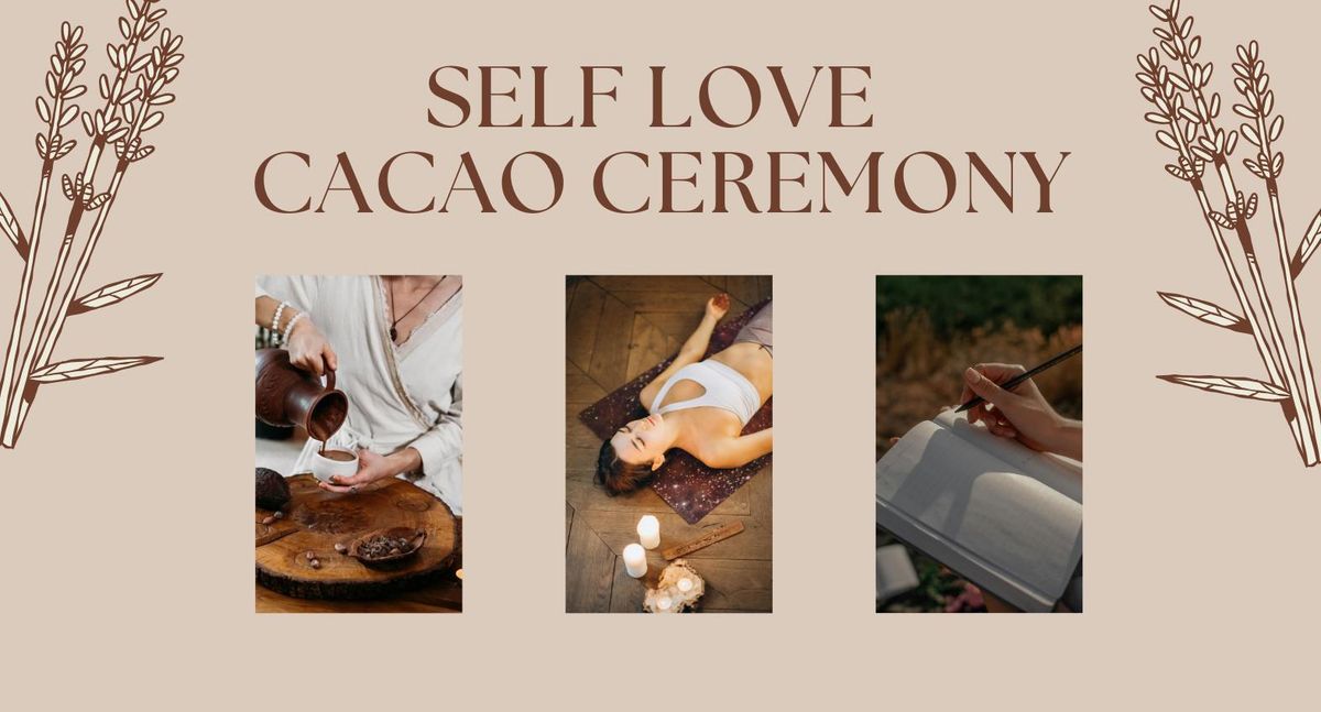 Self Love Cacao Ceremony