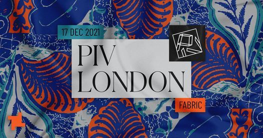 fabric presents: PIV with Chris Stussy, Prunk, Tommy Vercetti & more