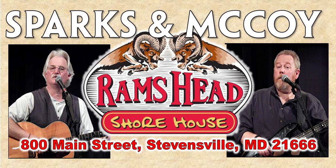 Sparks & McCoy at Rams Head Shore House in 2025!